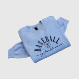 Ladies Baseball is My Favorite Season Sweatshirt