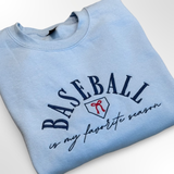 Ladies Baseball is My Favorite Season Sweatshirt